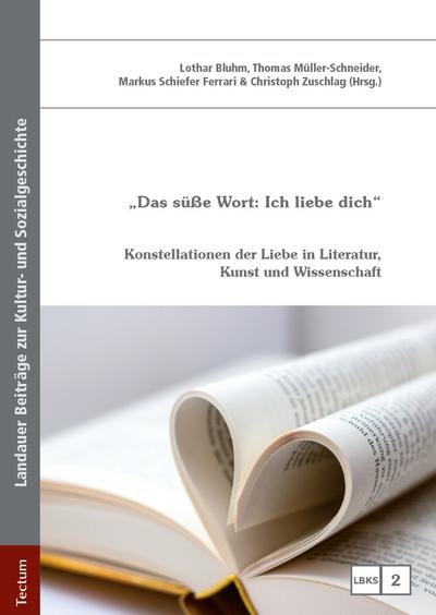 ’Das süße Wort: Ich liebe dich’