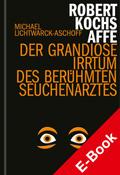 Robert Kochs Affe