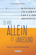 Zu viel allein ist ungesund