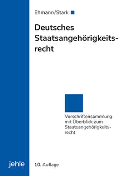 Deutsches Staatsangehörigkeitsrecht