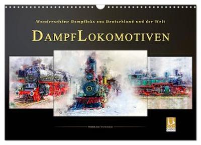 Dampflokomotiven - wunderschöne Dampfloks aus Deutschland und der Welt (Wandkalender 2024 DIN A3 quer), CALVENDO Monatskalender