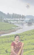 A Heartwarming Dedication to Mom’s Birthday