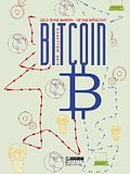Bitcoin: Geld ohne Banken - ist das möglich?