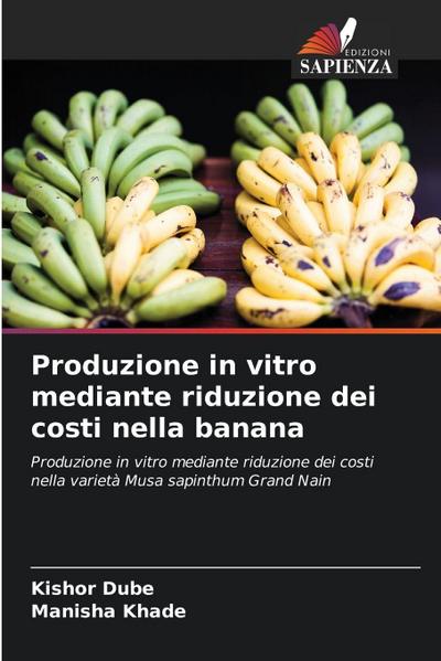 Produzione in vitro mediante riduzione dei costi nella banana