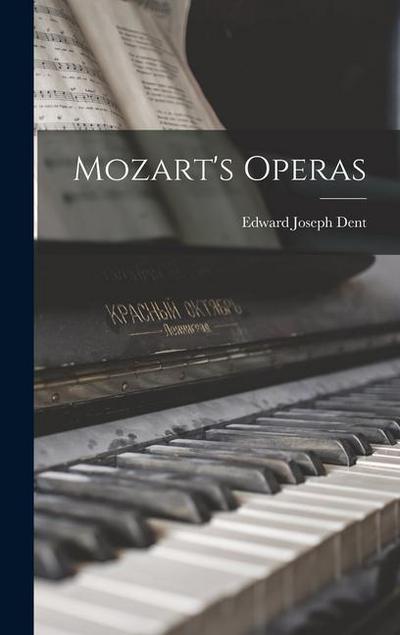 Mozart’s Operas