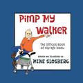 Pimp My Walker