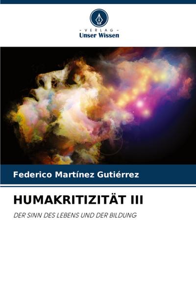 HUMAKRITIZITÄT III