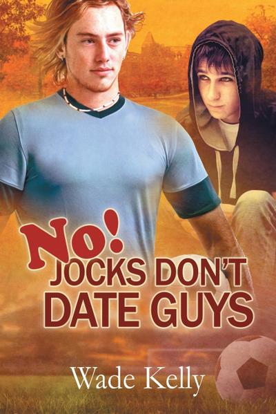 No! Jocks Don’t Date Guys