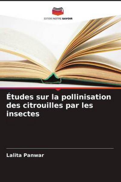 Études sur la pollinisation des citrouilles par les insectes