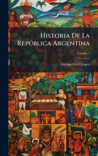 Historia De La RepÃ°blica Argentina