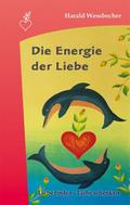Die Energie der Liebe