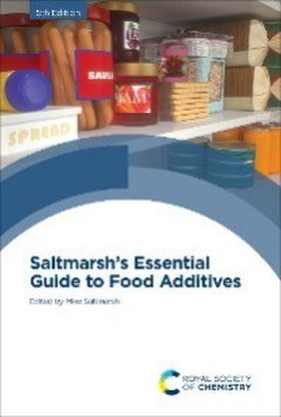 Saltmarsh’s Essential Guide to Food Additives