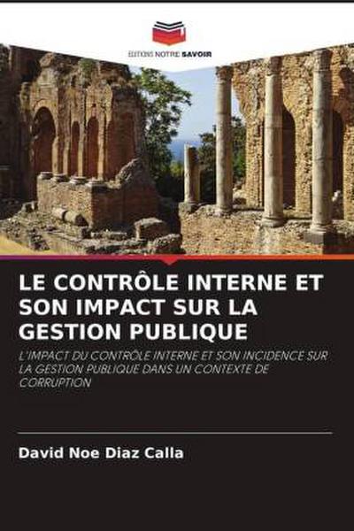 LE CONTRÔLE INTERNE ET SON IMPACT SUR LA GESTION PUBLIQUE