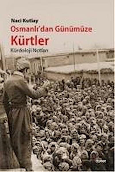 Osmanlidan Günümüze Kürtler