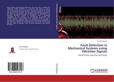 Fault Detection in Mechanical Systems using Vibration Signals