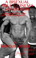 A Bisexual Adult Cinema Adventure: Bi Husband’s First Time Public MMM Experience (Bisexual Public Exhibitionism, #1)
