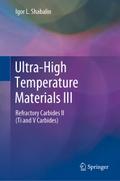 Ultra-High Temperature Materials III