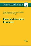 Raum Als Interaktive Ressource - Heiko Hausendorf