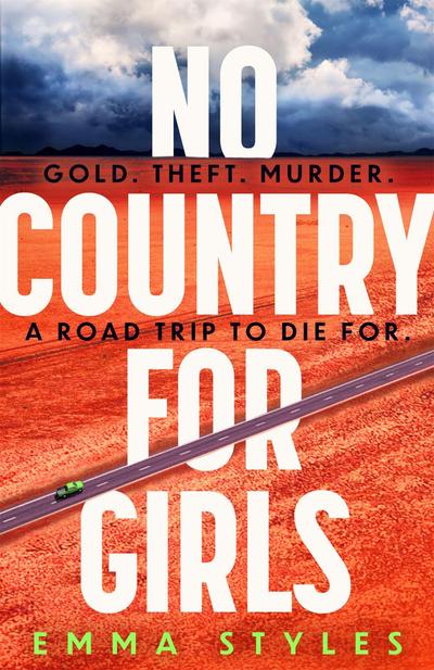 Styles, E: No Country for Girls