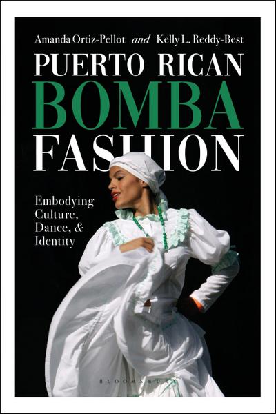 Puerto Rican Bomba Fashion