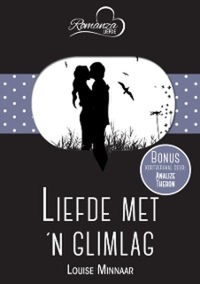 Liefde met ’’n glimlag & Dans na die toekoms