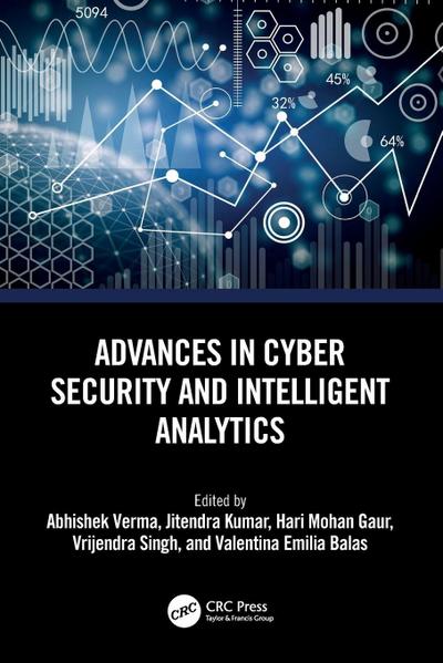 Advances in Cyber Security and Intelligent Analytics