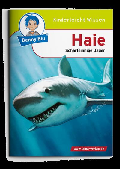 Benny Blu - Haie - Scharfsinnige Jäger