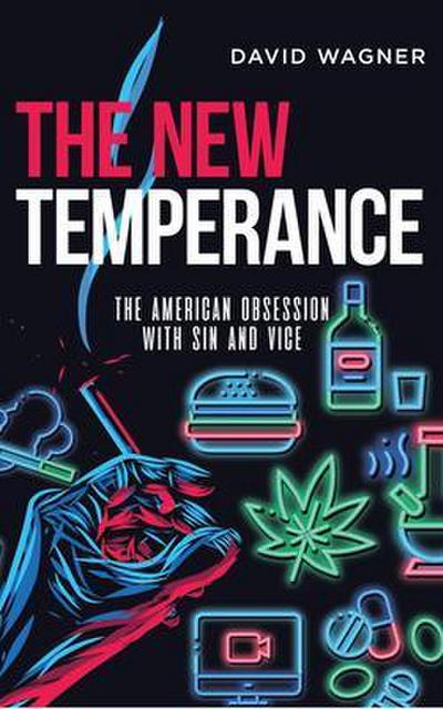 THE NEW TEMPERANCE