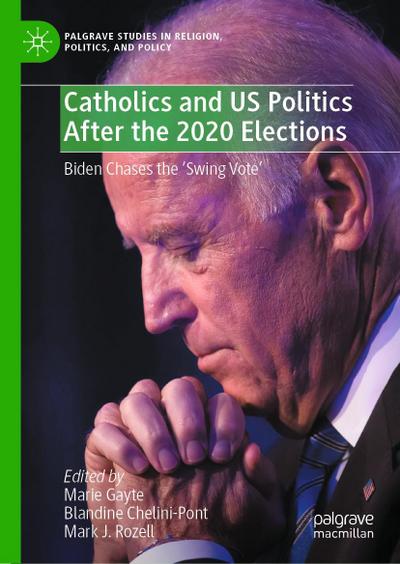 Catholics and US Politics After the 2020 Elections