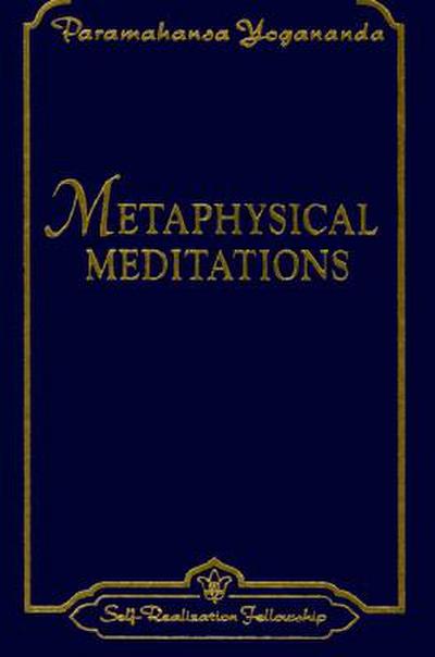 Metaphysical Meditations