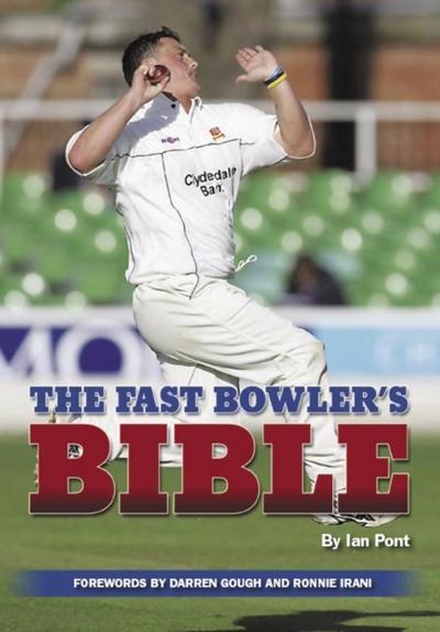 The Fast Bowler’s Bible
