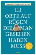 111 Orte auf Rügen, die man gesehen haben muss