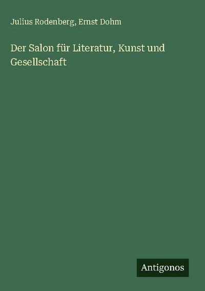 Der Salon für Literatur, Kunst und Gesellschaft
