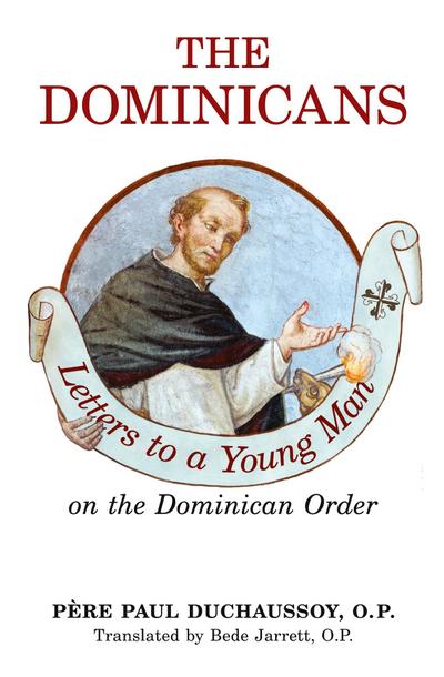 The Dominicans