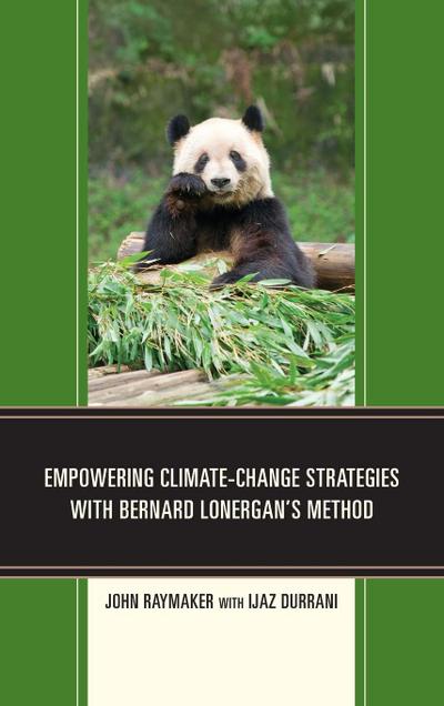 Empowering Climate-Change Strategies with Bernard Lonergan’s Method