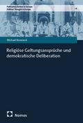 Religiöse Geltungsansprüche und demokratische Deliberation