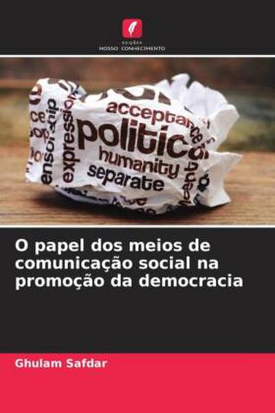 O papel dos meios de comunicação social na promoção da democracia