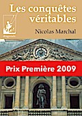 Les conquêtes véritables