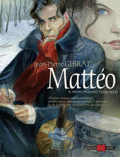 Mattéo. Il primo periodo (1914-1915)