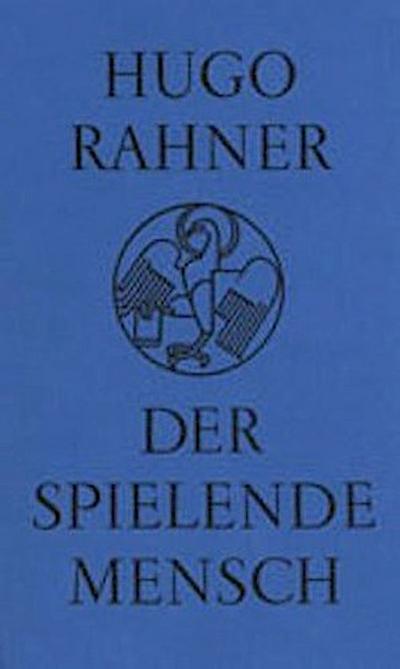 Der spielende Mensch