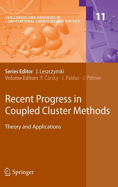 Recent Progress in Coupled Cluster Methods
