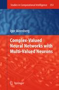 Complex-Valued Neural Networks with Multi-Valued Neurons