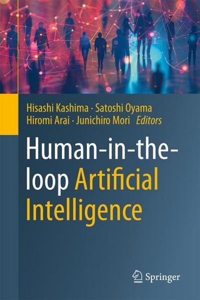 Human-in-the-loop Artificial Intelligence
