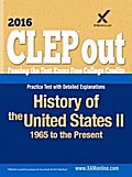 CLEP History of the United States II: 1865 to the Present