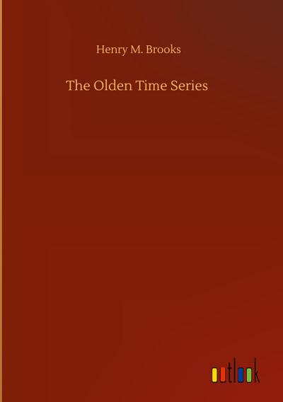 The Olden Time Series