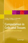 Computation in Cells and Tissues
