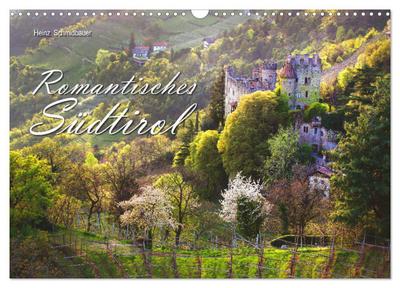 Romantisches Südtirol (Wandkalender 2024 DIN A3 quer), CALVENDO Monatskalender
