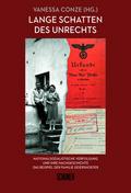 Lange Schatten des Unrechts