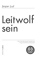 Leitwolf sein