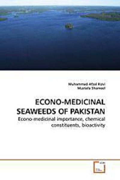 ECONO-MEDICINAL SEAWEEDS OF PAKISTAN